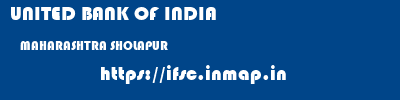 UNITED BANK OF INDIA  MAHARASHTRA SHOLAPUR    ifsc code
